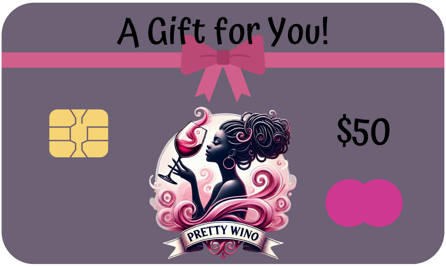 Pretty Wino Gift Card