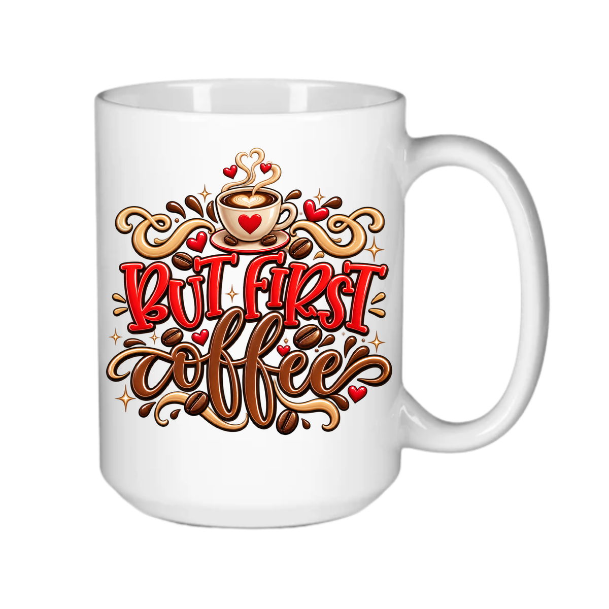 But First - Coffee!