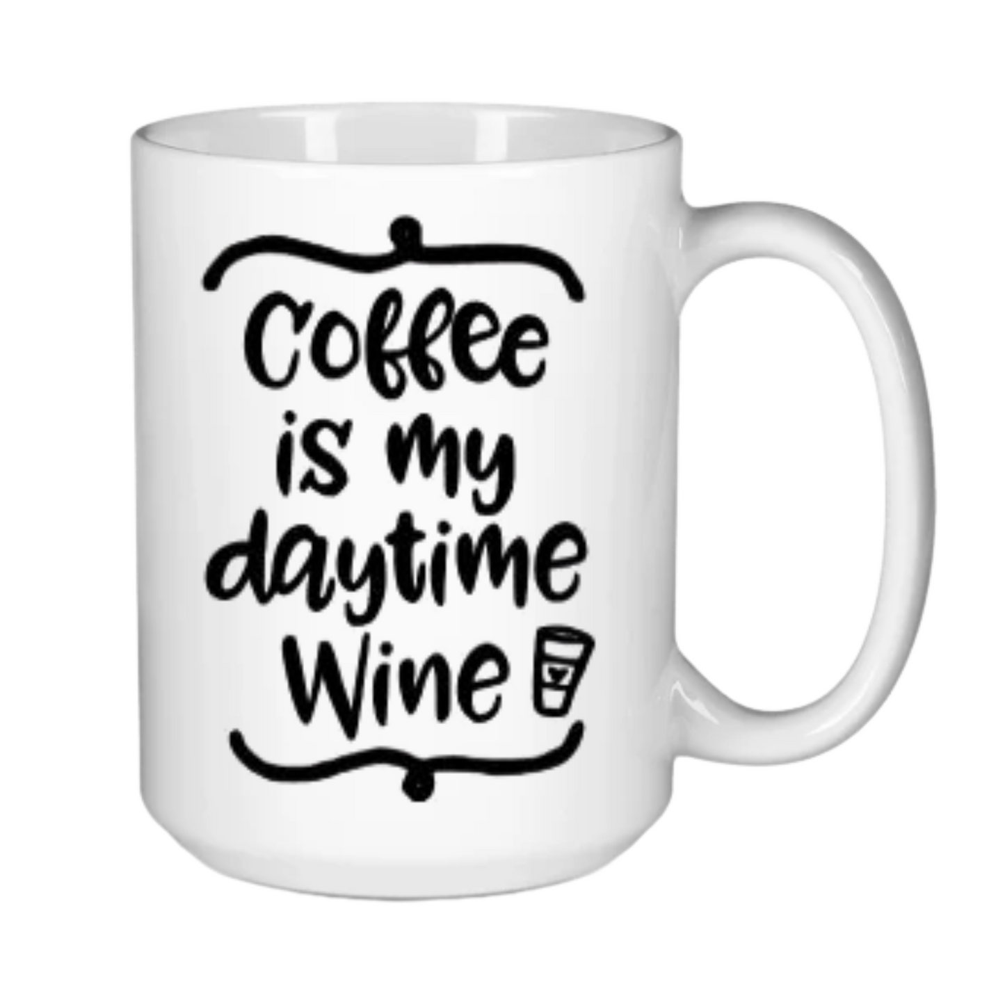 Coffee - My Daytime Wine
