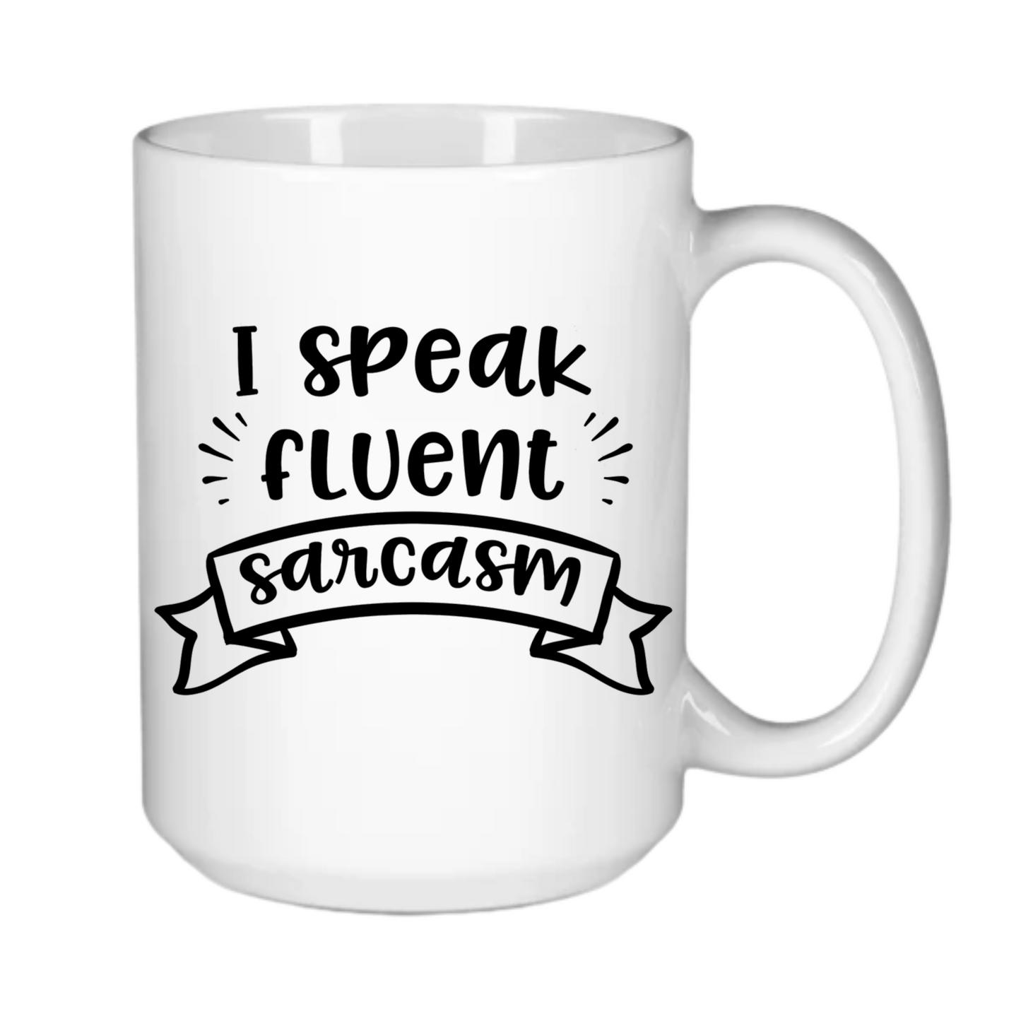 Fluent Sarcasm