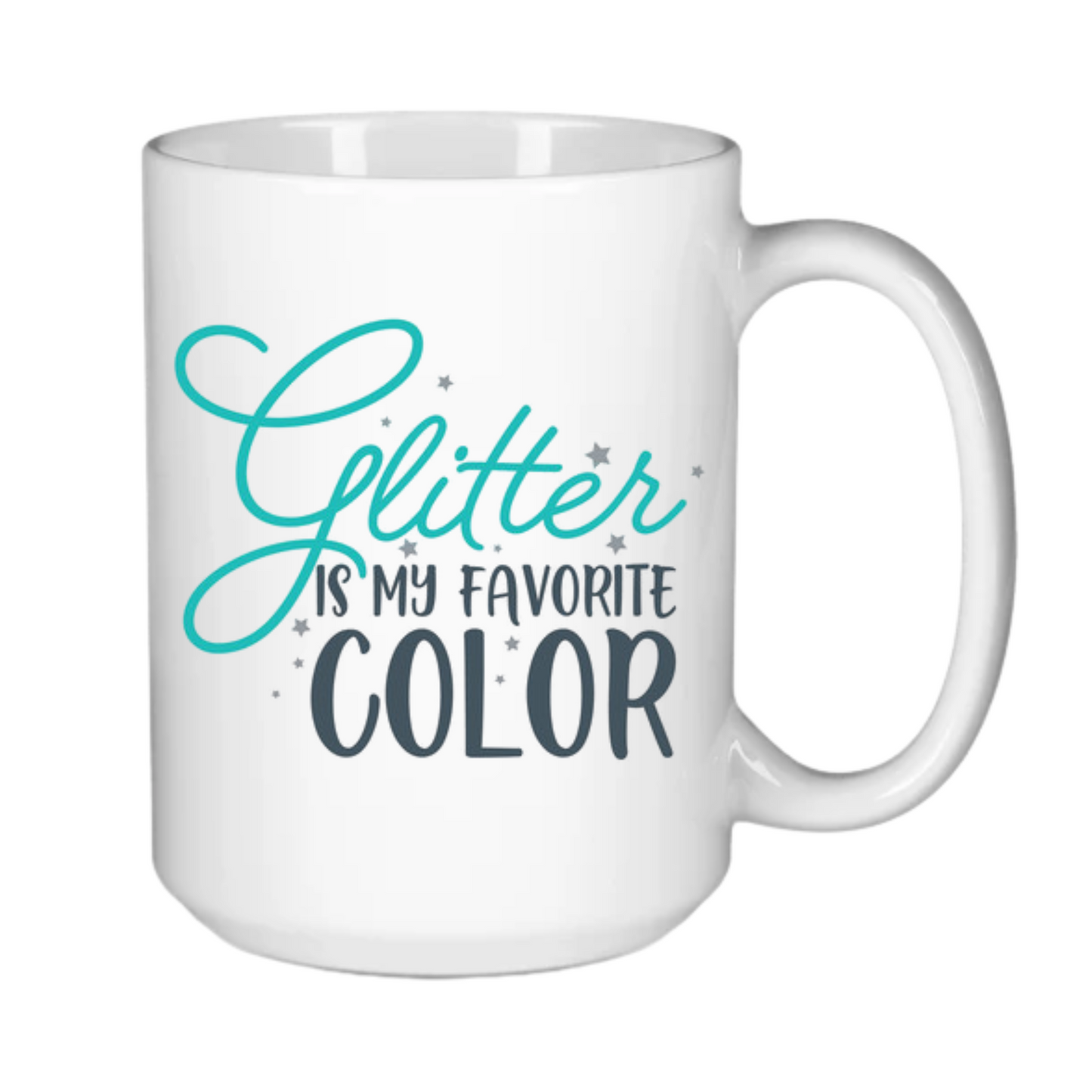 Glitter is my Favorite Color!