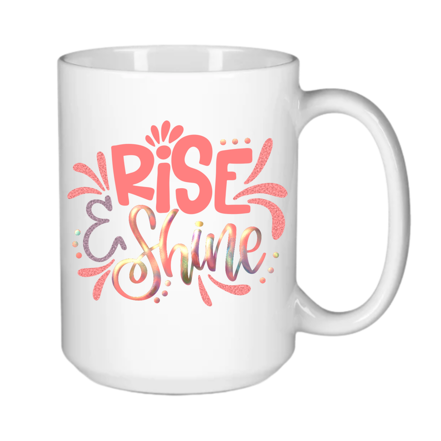 Rise & Shine!