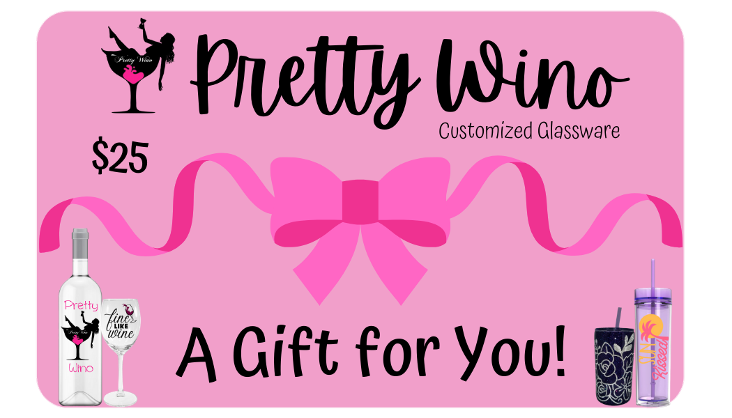 $25 Pretty Wino Gift Card