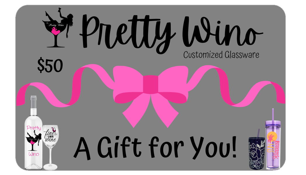 $50 Pretty Wino Gift Card