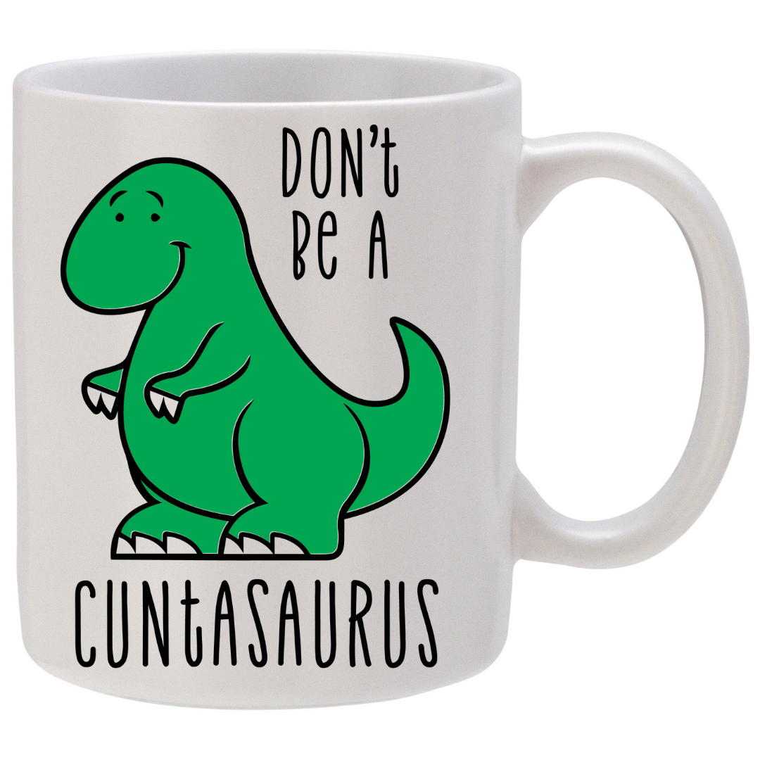 Don't be a ****asaurus - Green