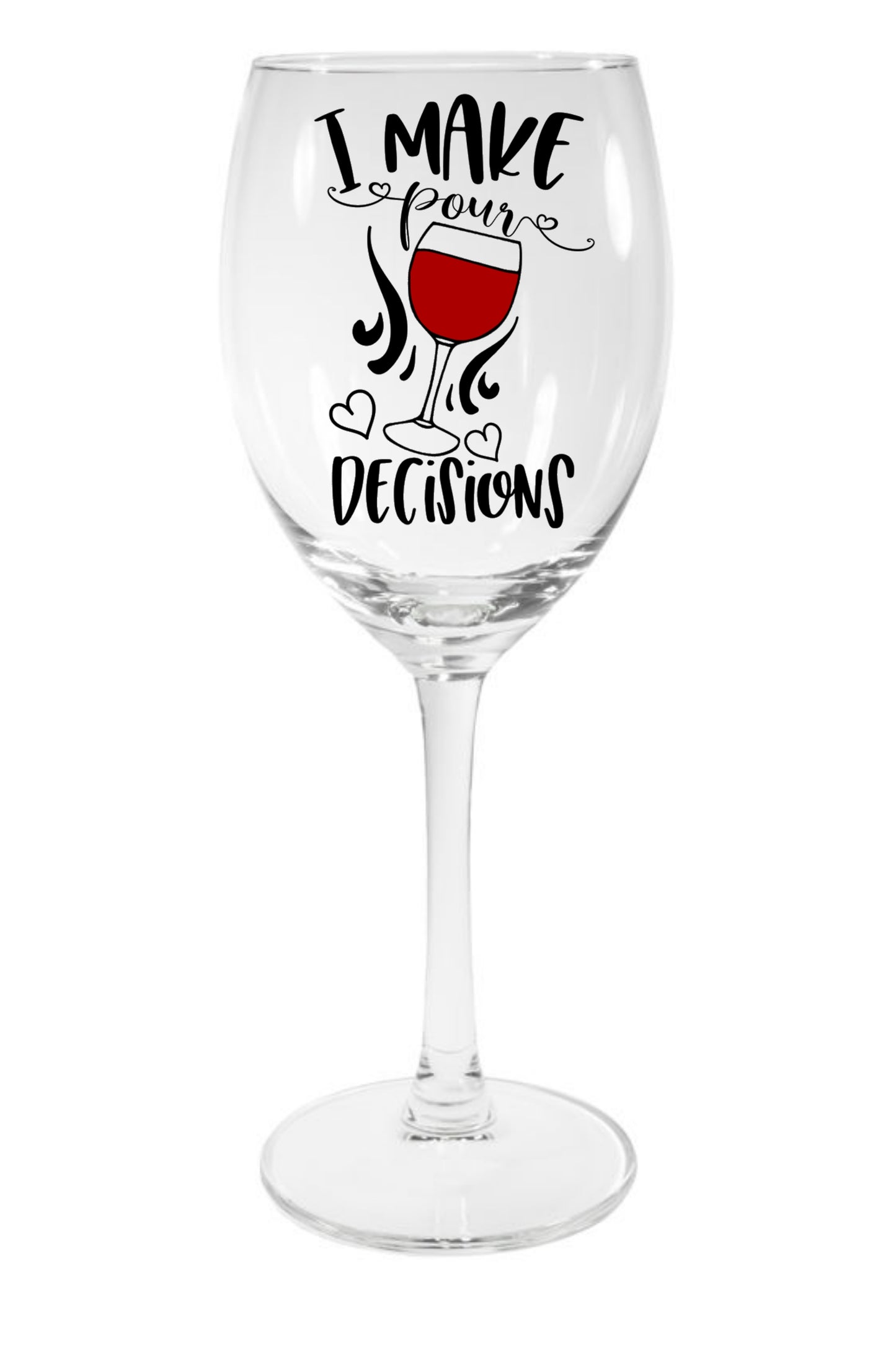 I Make Pour Decisions