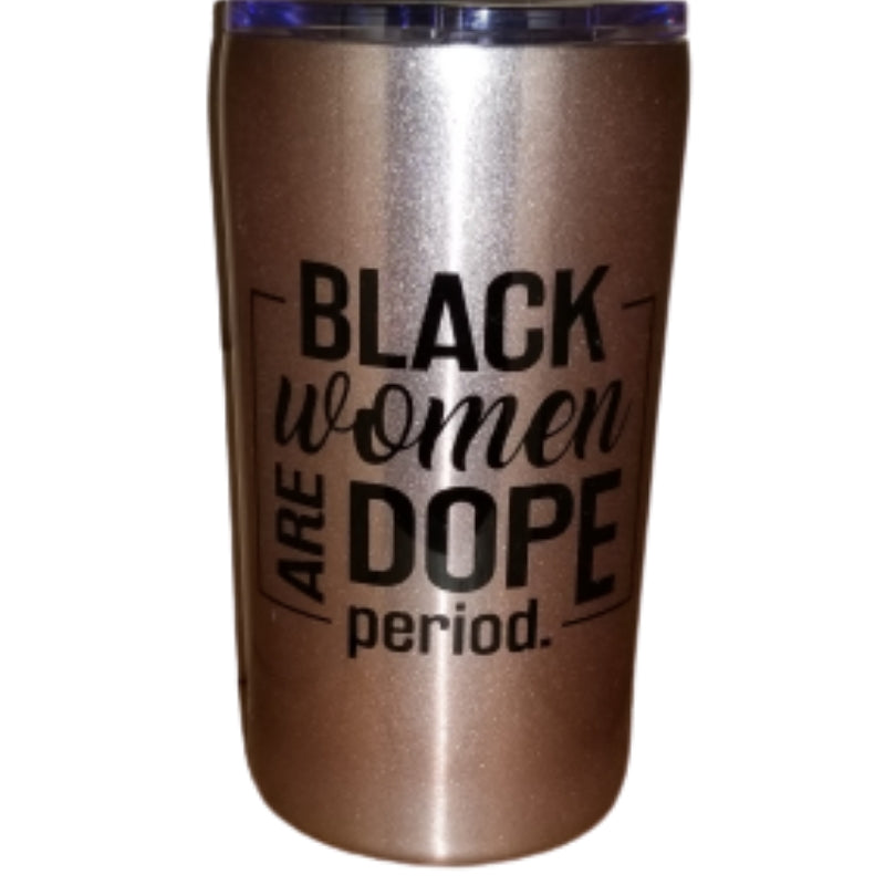 Black Women are Dope. Period.