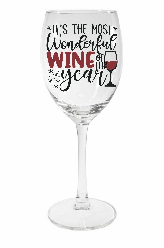 It's the Most Wonderful Wine...