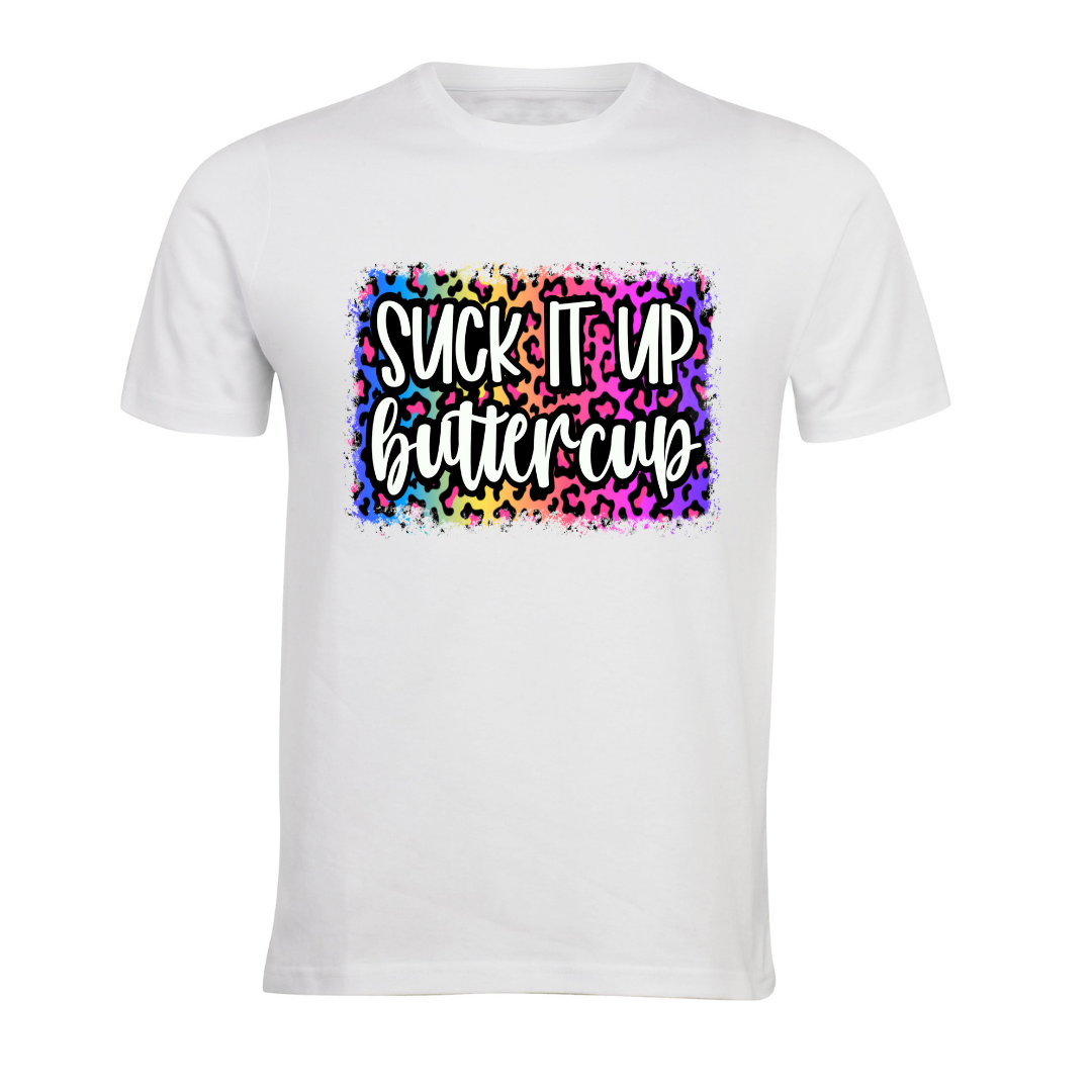 Suck it up, Buttercup