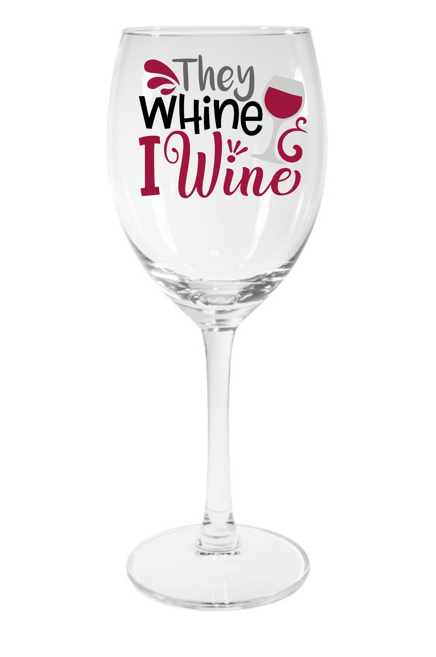 They Whine, I Wine