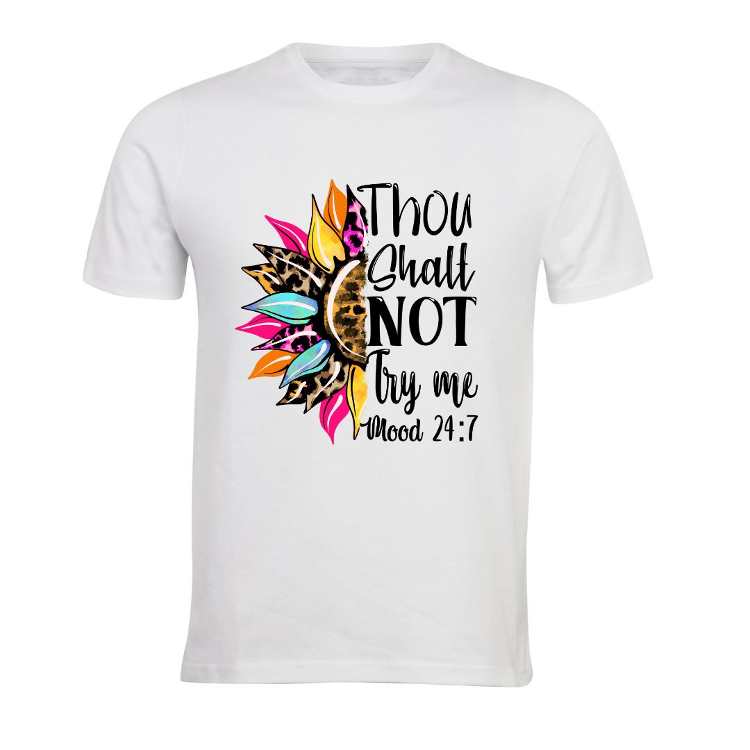 Thou shalt NOT try me