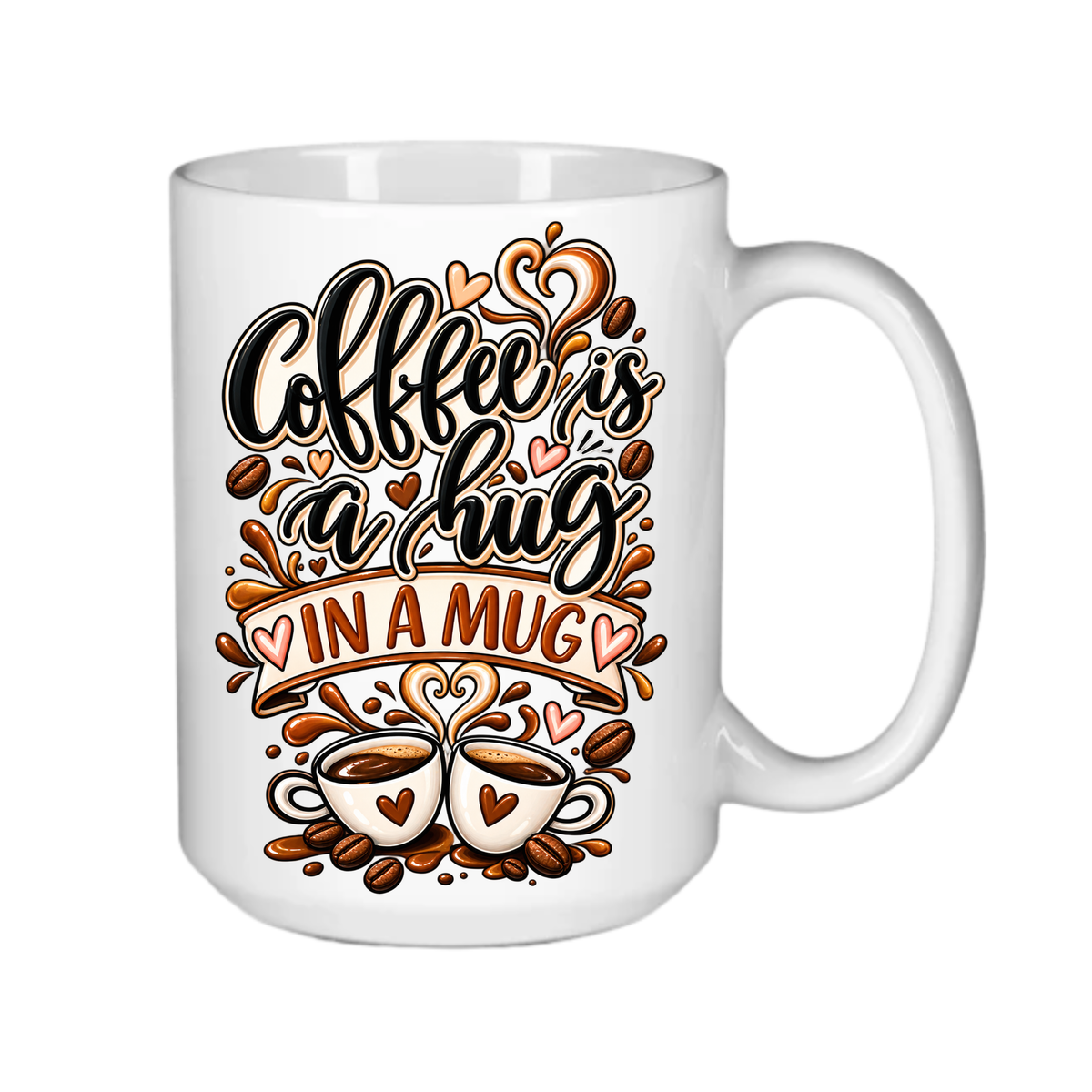 Coffee - the Hug in a Mug