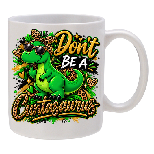 Don't be a ****asaurus - Green