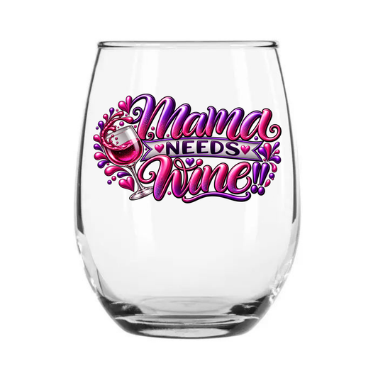Mama Needs Wine (purple)