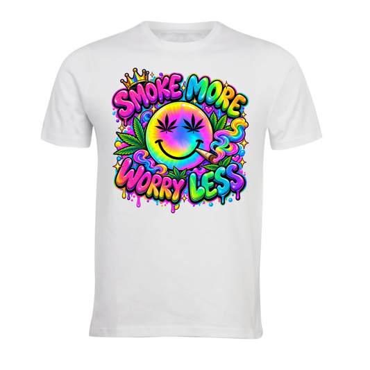Smoke More Worry Less