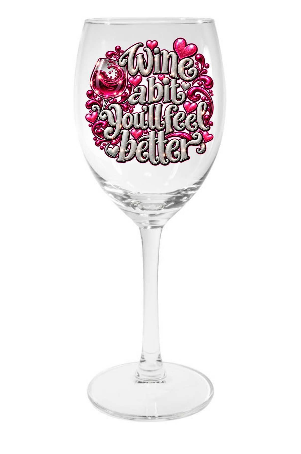 Wine a bit - You'll Feel Better