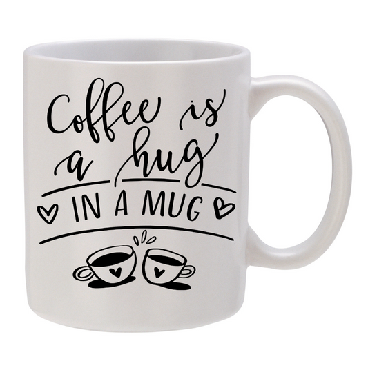 Coffee - the Hug in a Mug